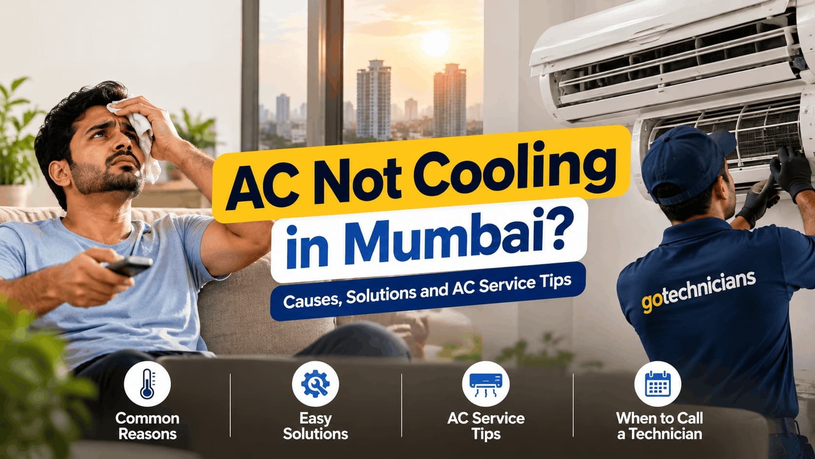 AC Not Cooling in Mumbai? Causes & AC Service Tips